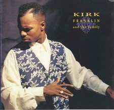 KIRK FRANKLIN: KIRK FRANKLIN & THE FAMILY (CD) DISC + CVR ART - NO CASE - VG