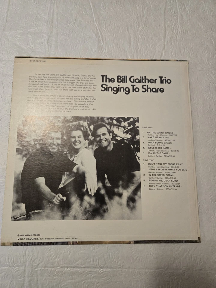 The Bill Gaither Trio Singing To Share 1973 Vinyl LP Vista R1240 - Image 2 of 4