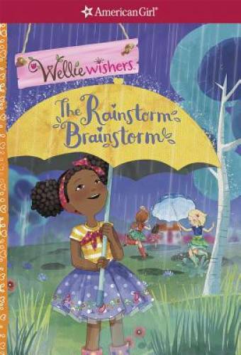 The Rainstorm Brainstorm (Wellie Wishers) - Paperback - VERY GOOD