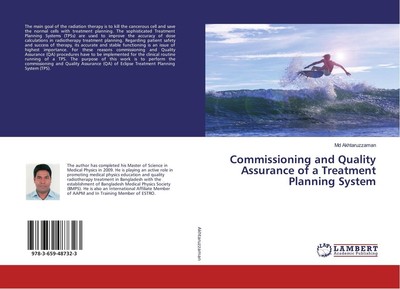 Commissioning and Quality Assurance of a Treatment Planning System Md Akhtaruzza