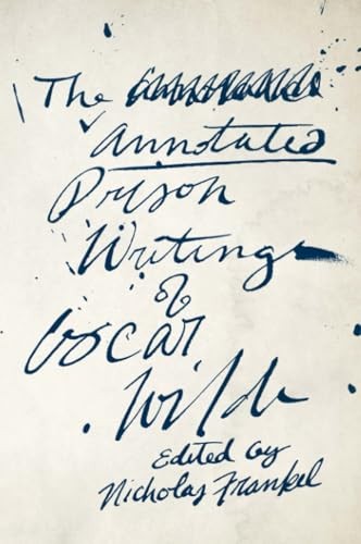 Annotated Prison Writings of Oscar Wilde by Oscar Wilde (2018, Trade Paperback) - Image 6