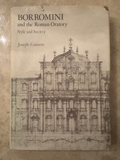 Borromini and the Roman Oratory: Style and So...