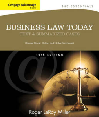 Cengage Advantage Books: Business Law Today, The Essentials: Text and Sum - GOOD