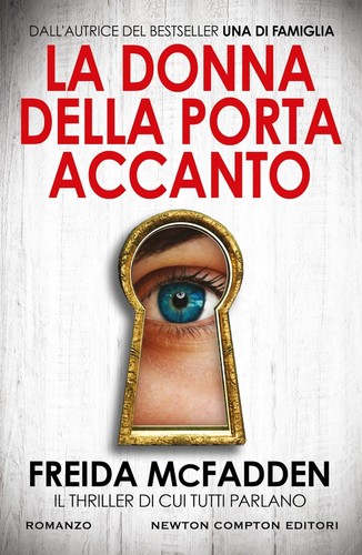 Freida McFadden Giulio Lupieri La donna della porta accanto (Hardback)