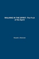 Russell Sharrock | Walking In The Spirit | Taschenbuch | Englisch (2014)