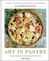 Julie Jones | Expressions: Art In Pastry | Buch | Englisch (2022) | Gebunden