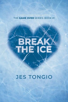Jes Tongio | Break the Ice | Taschenbuch | Englisch (2024) | Game Over