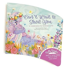 Can't Wait to Show You Belly Book: A Celebration for Mother's-to-Be to Read ...