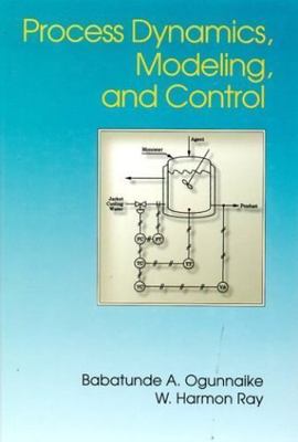 Process Dynamics, Modeling, and Control, Hardcover by Ogunnaike, Babatunde A....
