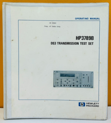 HP Agilent 03789-90000 HP3789B DS3 Transmission Test Set Operating Manual.