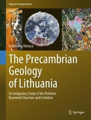 The Precambrian Geology of Lithuania - 9783030968540