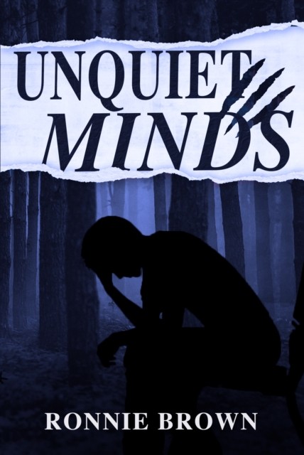 Unquiet Minds by Ronnie Brown PAPERBACK 9781803781938