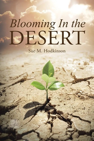 Sue M. Hodkinson | Blooming In The Desert | Taschenbuch | Englisch (2015)-image