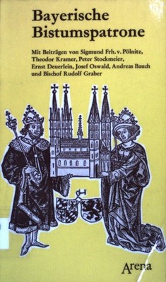 Bayerische Bistumspatrone. (Nr. 116) Sandfuchs, Wilhelm: