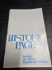 History Pages from the Des Moines Register & Tribune Newspaper Reports Iowa History Pages from the Des Moines Register & Tribune Newspaper Reports Iowa