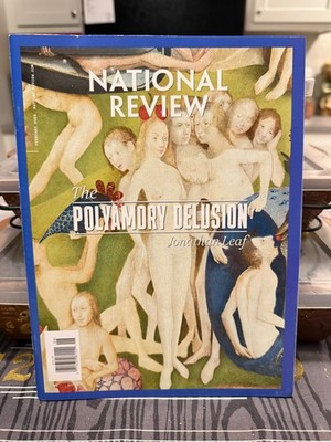 National Review February 2026 The Polyamory Delusion Magazine Politics