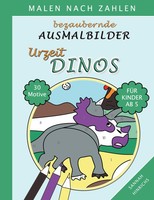 Bezaubernde Ausmalbilder Malen nach Zahlen - Urzeit-Dinos | Sannah Hinrichs