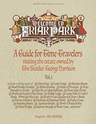 Welcome to Friar Park: A Guide for Time-Travelers visit - Paperback / softback N