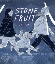 STONE FRUIT By Lee Lai Hardcover Book 2021 Fantagraphics NEW