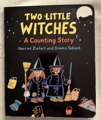 Two Little Witches: A Halloween Counting Story - Hardcover - VERY GOOD