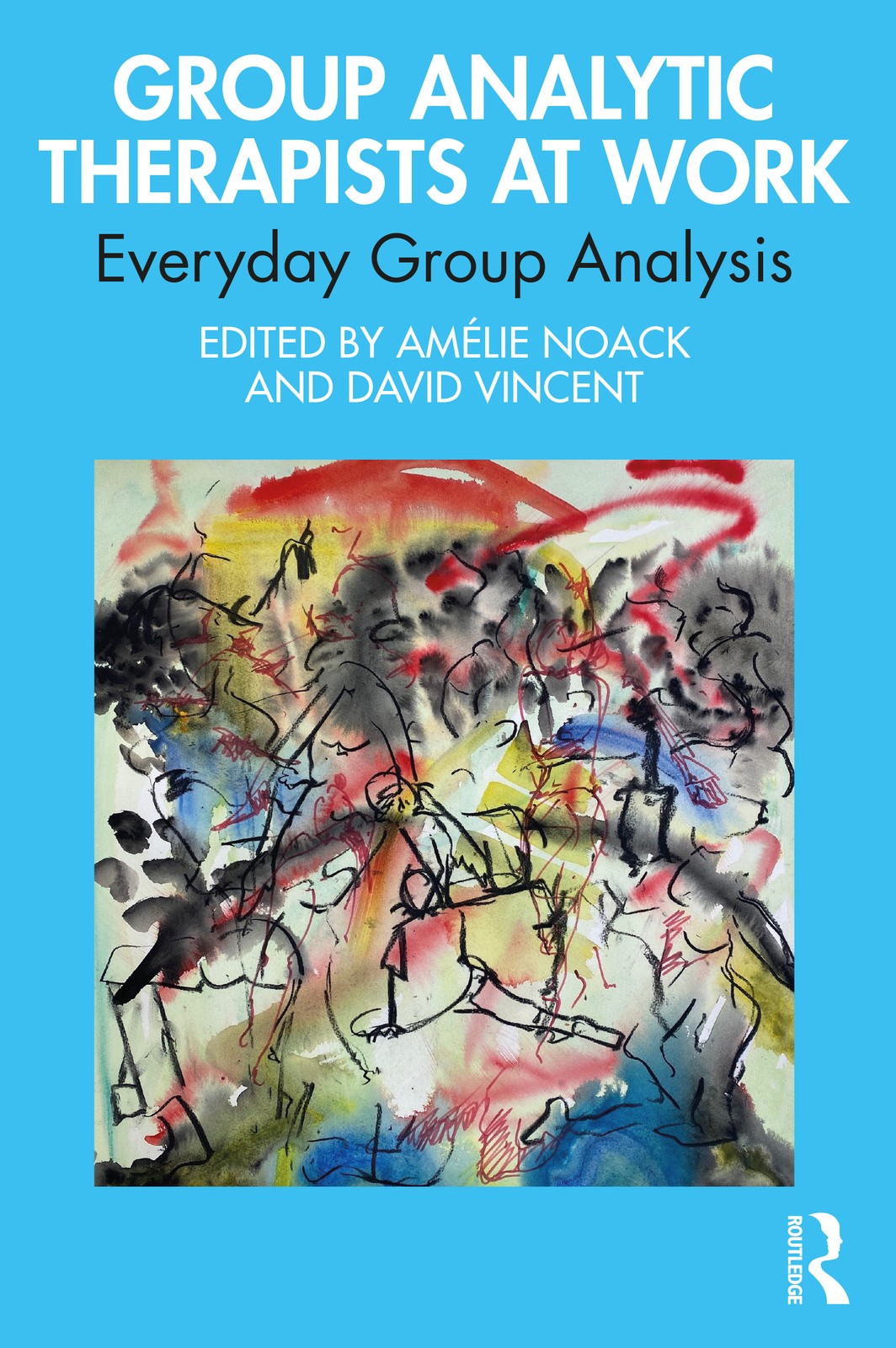 Group Analytic Therapists at Work by AmÃ©lie Noack PAPERBACK - Image 5
