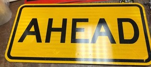 Road Sign Ahead Fluorescent With Aluminum Road Sign 24 X 12