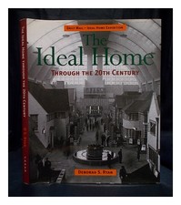 Ryan, Deborah S. La Casa Ideale Attraverso Il XX Secolo 1997 Copertina Rigida