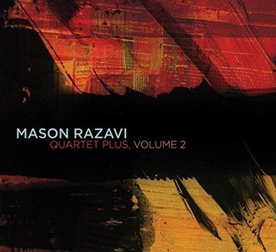 Mason Razavi - Quartet Plus, Volume 2 [New CD]