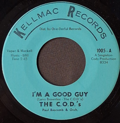 northern soul  THE C.O.D.'s    I'm A Good Guy / Pretty Baby   KELLMAC 1005    M-