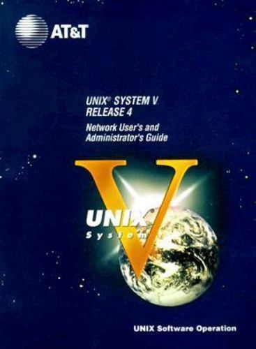UNIX System V Release 4. 0 Network User's and Administrator's Guide by ...