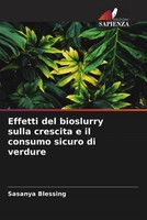 Sasanya Blessing | Effetti Del Bioslurry Sulla Crescita E Il Consumo Sicuro...