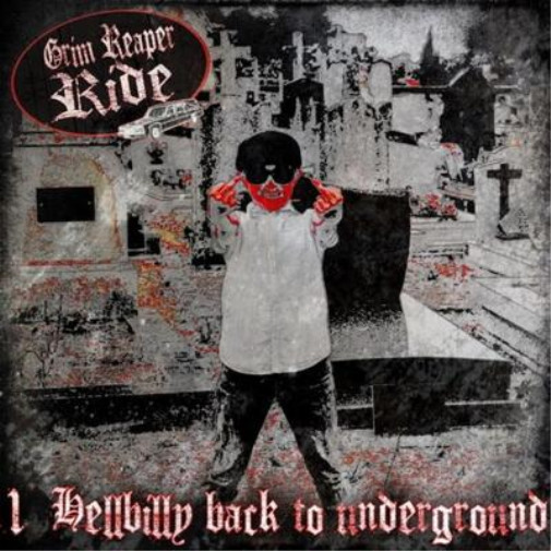 Альбом Grim Reaper Ride Hellbilly Back to Underground (CD)