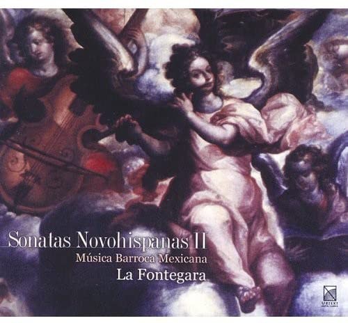 LOCATELLI / PUCHINGER / MURCI Sonatas Novohispanas 2: Mexican Baroque Musi (CD)
