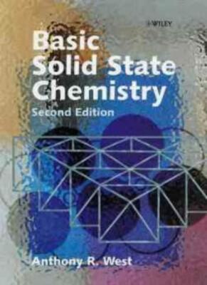 Basic Solid State Chemistry, 2. Auflage, Anthony R. West
