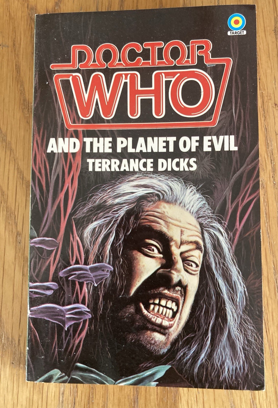 Doctor Who and The Planet of Evil. Terrance Dicks. Target Books No 47. 1984 PB
