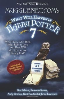 Mugglenet.Coms What Will Happen in Harry Potter 7: Who ... | Buch | Zustand gut