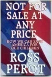 Not for Sale at Any Price: How We Can Save America for Our Children