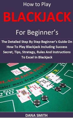 Dana Smith How to Play Blackjack for Beginner's (Taschenbuch)