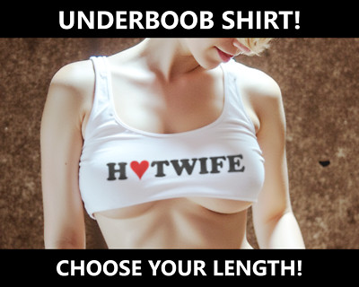 Hotwife Heart Custom Underboob Crop Top