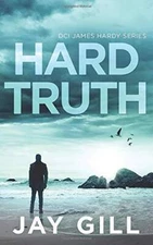 Hard Truth: Fast-paced suspense thriller (James Hardy Series) - Paperback - GOOD