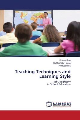 Prohlad Roy (u. a.) | Teaching Techniques and Learning Style | Taschenbuch