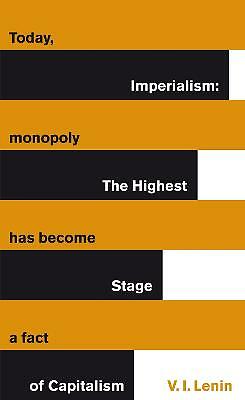 Imperialism: The Highest Stage of Capitalism by Vladimir Lenin (Paperback, 2010)