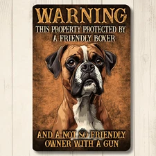 Boxer Security Warning Sign Friendly Dog Gun Owner metal tin protected by