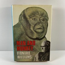 Man and Monkey Leonard Williams HB DJ 1967 living with monkeys true story
