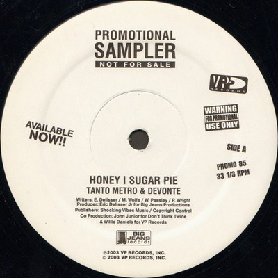 Tanto Metro & Devonte - Honey I Sugar Pie (12'') (Very Good Plus (VG+)) - 3785131