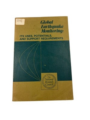 Global Earthquake Monitoring National Academy Sciences 1977 Seismology Report