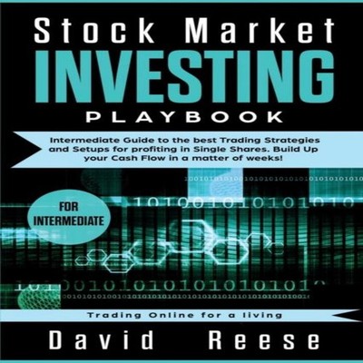 Stock Market Investing Playbook Intermediate Guide to the best Tr