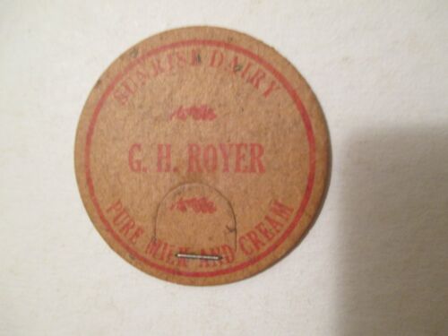NICE G. H. ROYER SUNRISE DAIRY 1 5/8" MILK BOTTLE CAP (MILL HALL, PA.)  - Picture 1 of 4