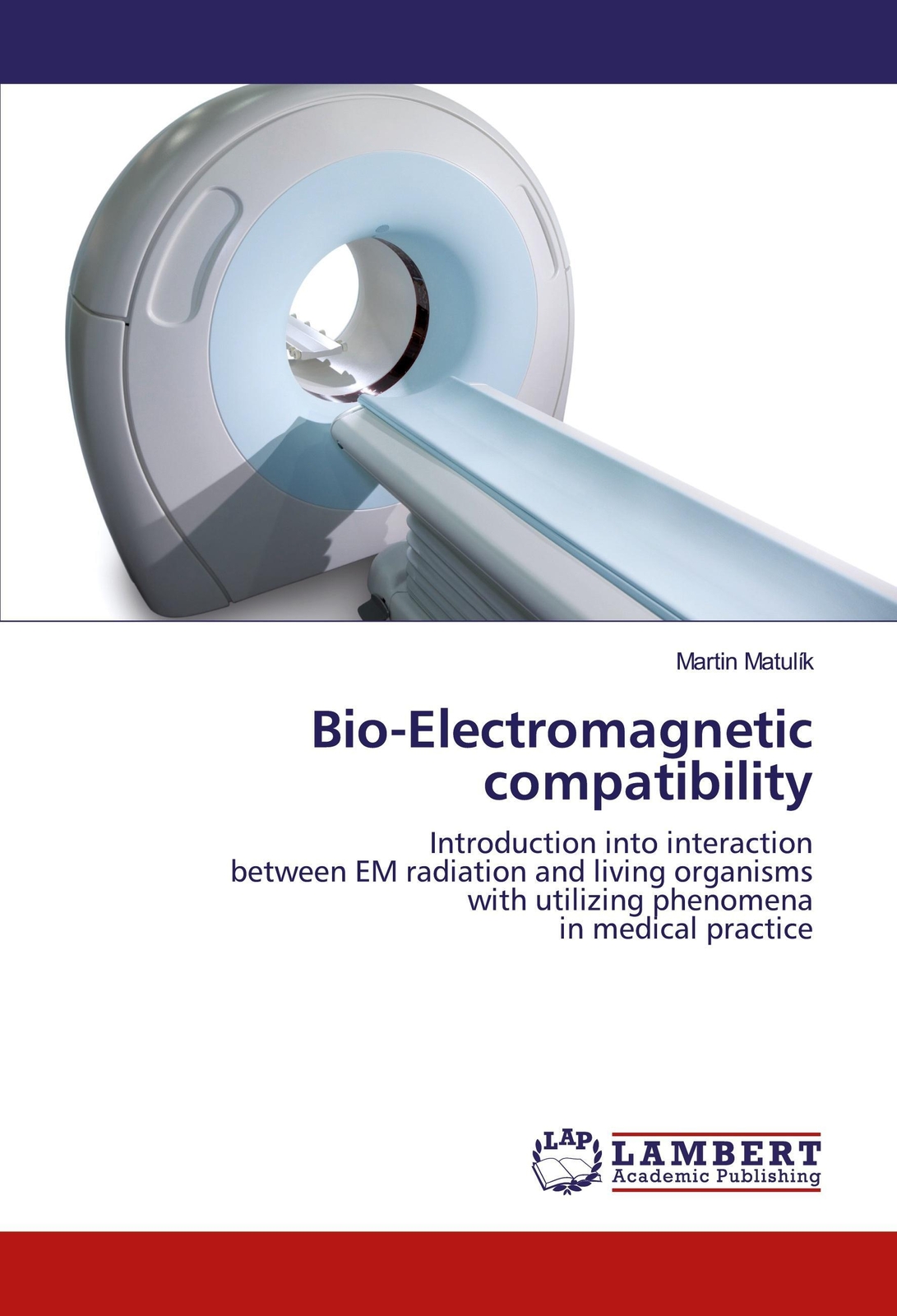 Thumbnail - Martin Matulík | Bio-electromagnetic Compatibility | Taschenbuch |