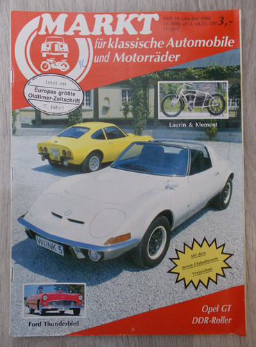 Oldtimer Markt Oktober 1986 10/1986 Opel GT DDR Roller Nabenmotoren Mercedes